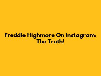 Freddie Highmore On Instagram: The Truth!