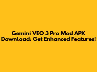 Gemini VEO 3 Pro Mod APK Download: Get Enhanced Features!