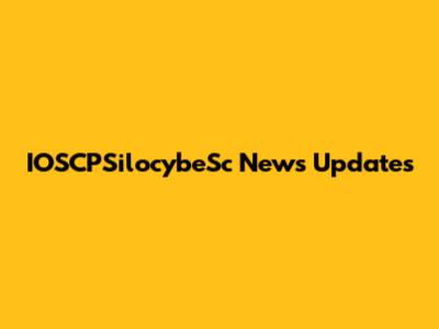 IOSCPSilocybeSc News Updates