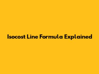 Isocost Line Formula Explained