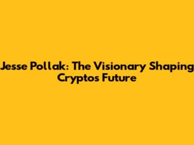 Jesse Pollak: The Visionary Shaping Crypto's Future