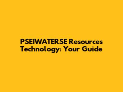 PSEIWATERSE Resources Technology: Your Guide