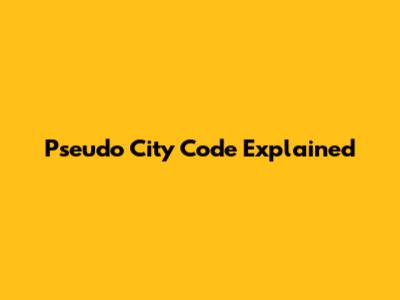Pseudo City Code Explained