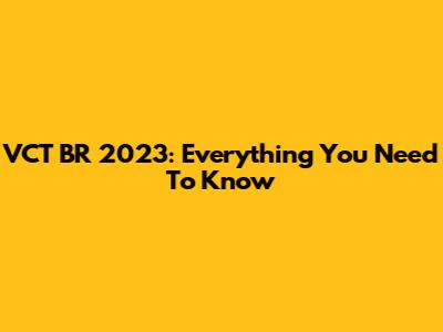VCT BR 2023: Everything You Need To Know
